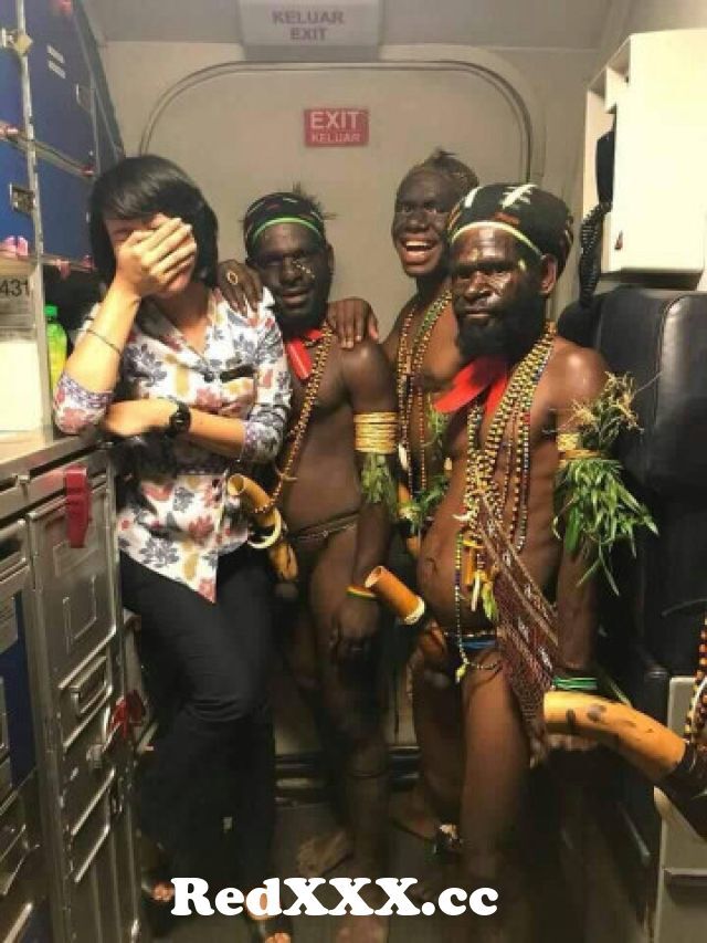 640px x 853px - Passengers from Papua New Guinea pose for a pic with the air-hostess :)  from papua pussy Post - RedXXX.cc